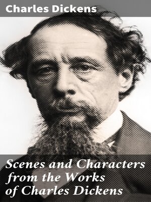 cover image of Scenes and Characters from the Works of Charles Dickens